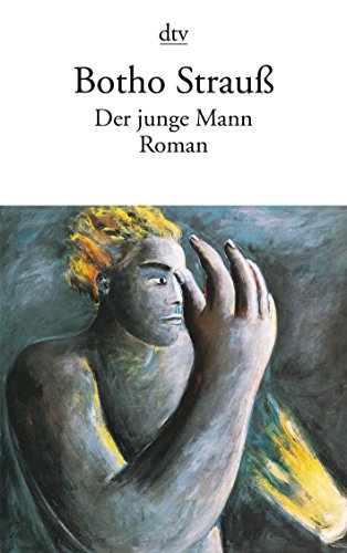 DER JUNGE MANN: Roman von dtv Verlagsgesellschaft mbH & Co. KG